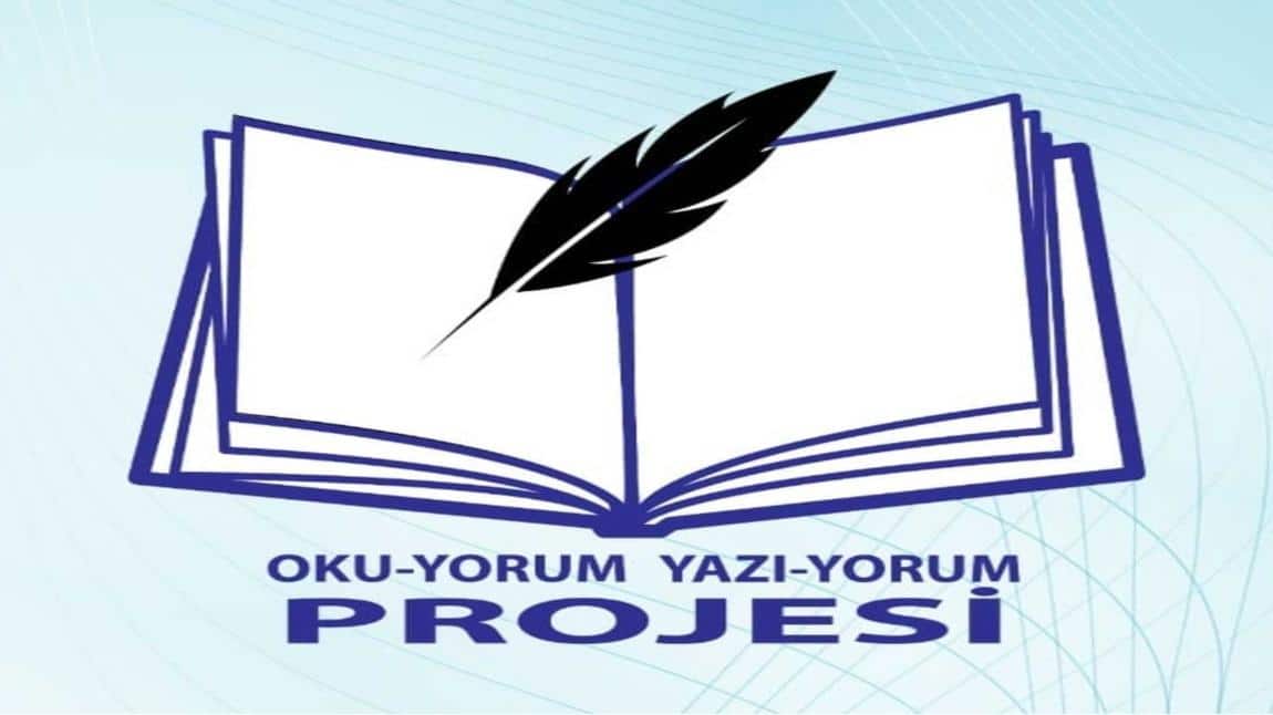 Oku-Yorum Yazı-Yorum Projesinde İl Birinciliği